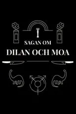 Portada de Sagan om Dilan och Moa