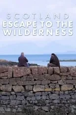 Portada de Scotland: Escape To The Wilderness