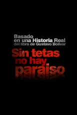 Portada de Sin tetas no hay paraíso