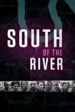 Portada de South Of The River