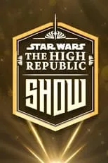 Portada de Star Wars: The High Republic Show