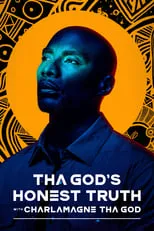 Portada de Tha God's Honest Truth with Charlamagne Tha God