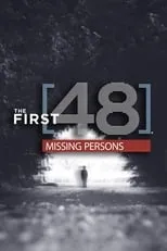 Portada de The First 48: Missing Persons