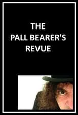 Portada de The Pall Bearer's Revue