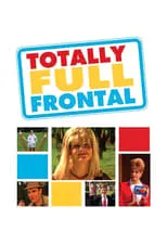Portada de Totally Full Frontal