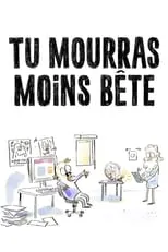 Póster de Tu mourras moins bête