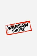 Portada de Warsaw Shore: Ekipa z Warszawy