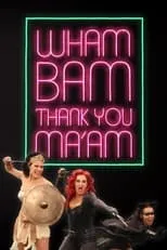 Portada de Wham Bam Thank You Ma'am