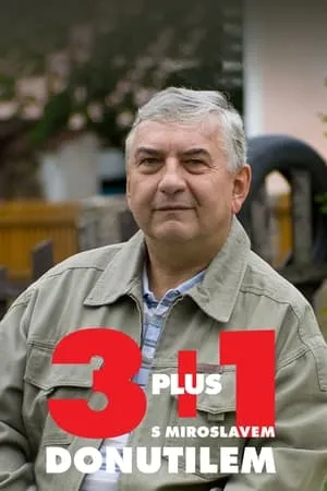 Carátula de 3 plus 1 s Miroslavem Donutilem