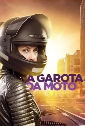 Carátula de A Garota da Moto