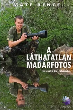 Carátula de A Láthatatlan Madárfotós