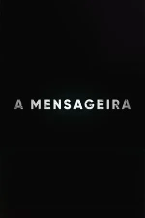 Carátula de A Mensageira