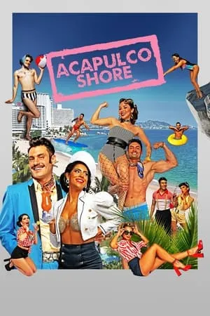 Carátula de Acapulco Shore