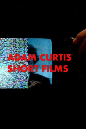 Carátula de Adam Curtis: Shorts