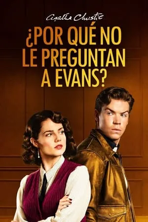 Carátula de Agatha Christie: ¿Por qué no le preguntan a Evans?