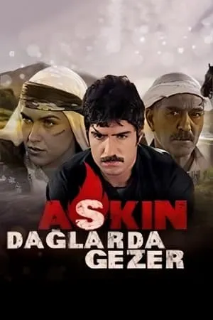 Carátula de Aşkın Dağlarda Gezer