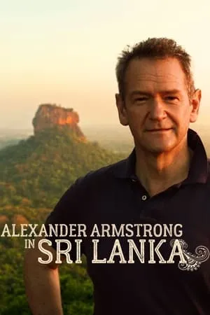 Carátula de Alexander Armstrong in Sri Lanka