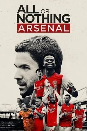 Carátula de All or Nothing: Arsenal