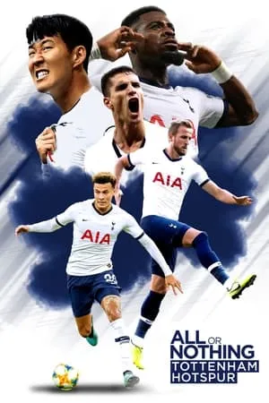Carátula de All or Nothing: Tottenham Hotspur