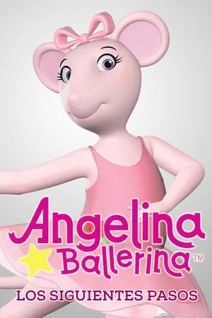 Carátula de Angelina Ballerina: Los siguientes pasos