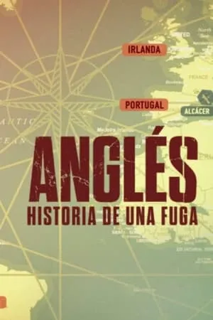 Carátula de Anglés: historia de una fuga