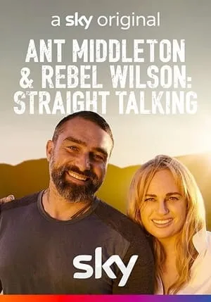 Carátula de Ant Middleton & Rebel Wilson: Straight Talking