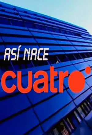 Carátula de Así nace Cuatro