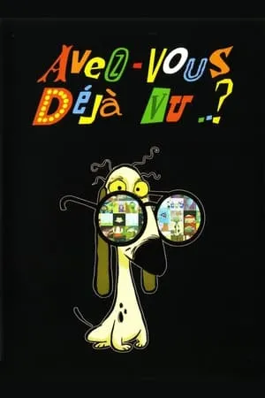 Carátula de Avez-vous déjà vu..?