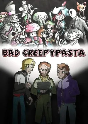 Carátula de Bad Creepypasta