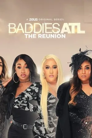 Carátula de Baddies ATL: The Reunion