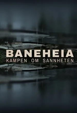Carátula de Baneheia: Kampen om sannheten