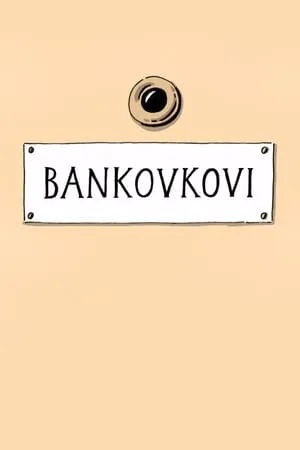 Carátula de Bankovkovi