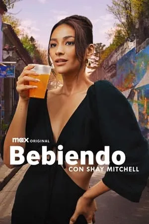 Carátula de Bebiendo con Shay Mitchell