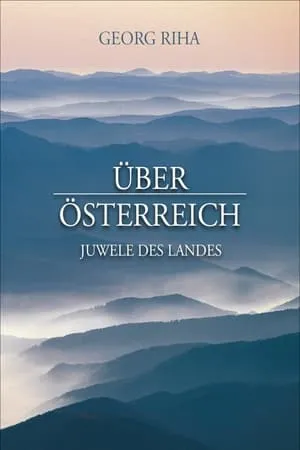 Carátula de Über Österreich - Juwele des Landes