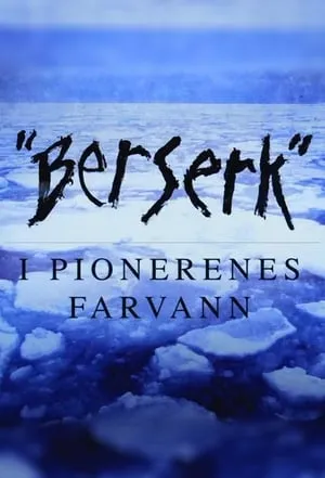 Carátula de Berserk - i pionerenes farvann