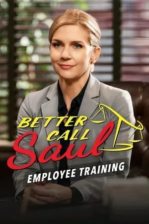 Carátula de Better Call Saul Employee Training