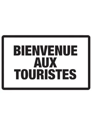 Carátula de Bienvenue aux touristes