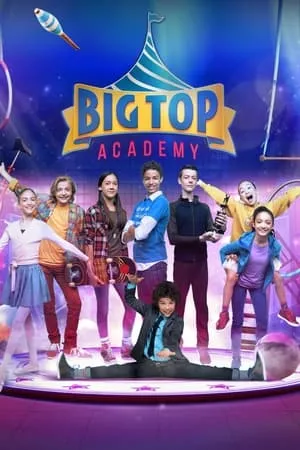 Carátula de Big Top Academy