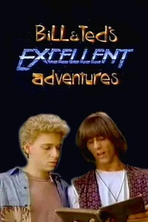 Carátula de Bill & Ted's Excellent Adventures