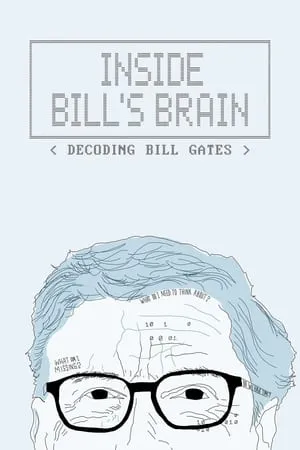 Carátula de Inside Bill's Brain: Decoding Bill Gates