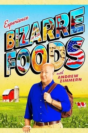 Carátula de Bizarre Foods with Andrew Zimmern