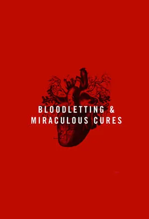 Carátula de Bloodletting & Miraculous Cures