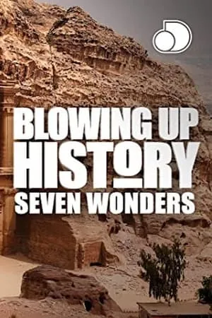 Carátula de Blowing Up History: Seven Wonders