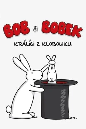 Carátula de Bob a Bobek – králíci z klobouku