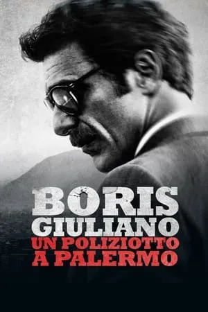 Carátula de Boris Giuliano: un poliziotto a Palermo