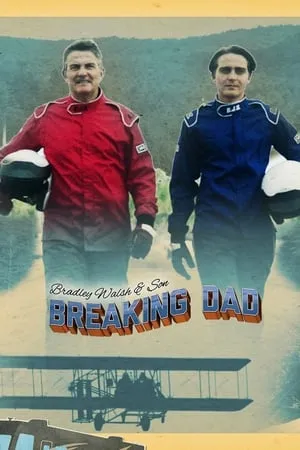 Carátula de Bradley Walsh & Son: Breaking Dad