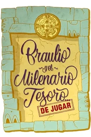 Carátula de Braulio y el Milenario Tesoro... de Jugar!