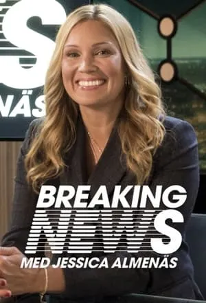 Carátula de Breaking News med Jessica Almenäs
