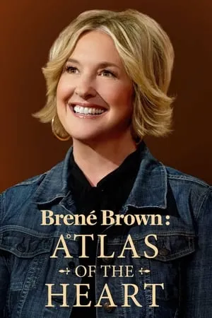 Carátula de Brené Brown: Atlas of the Heart