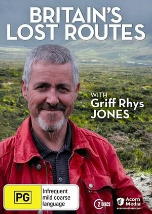 Carátula de Britain's Lost Routes with Griff Rhys Jones